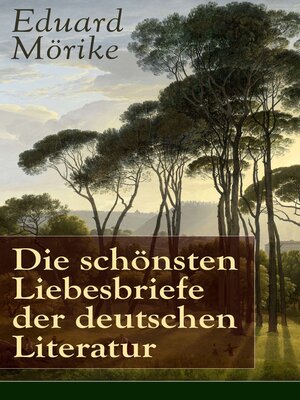 cover image of Die schönsten Liebesbriefe der deutschen Literatur